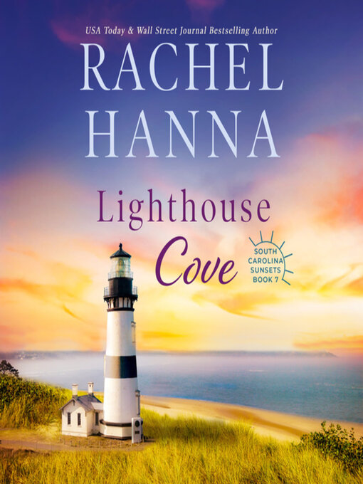 Title details for Lighthouse Cove by Rachel Hanna - Available